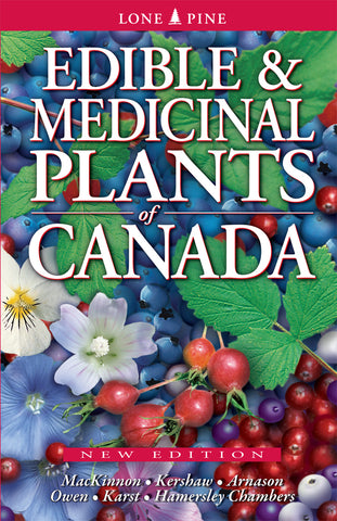 Lone Pine Edible and Medicinal Plants of Canada