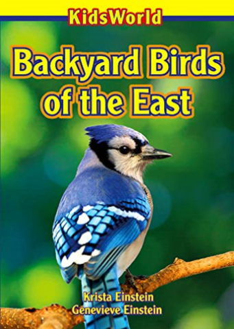 Kids World Backyard Birds of the East